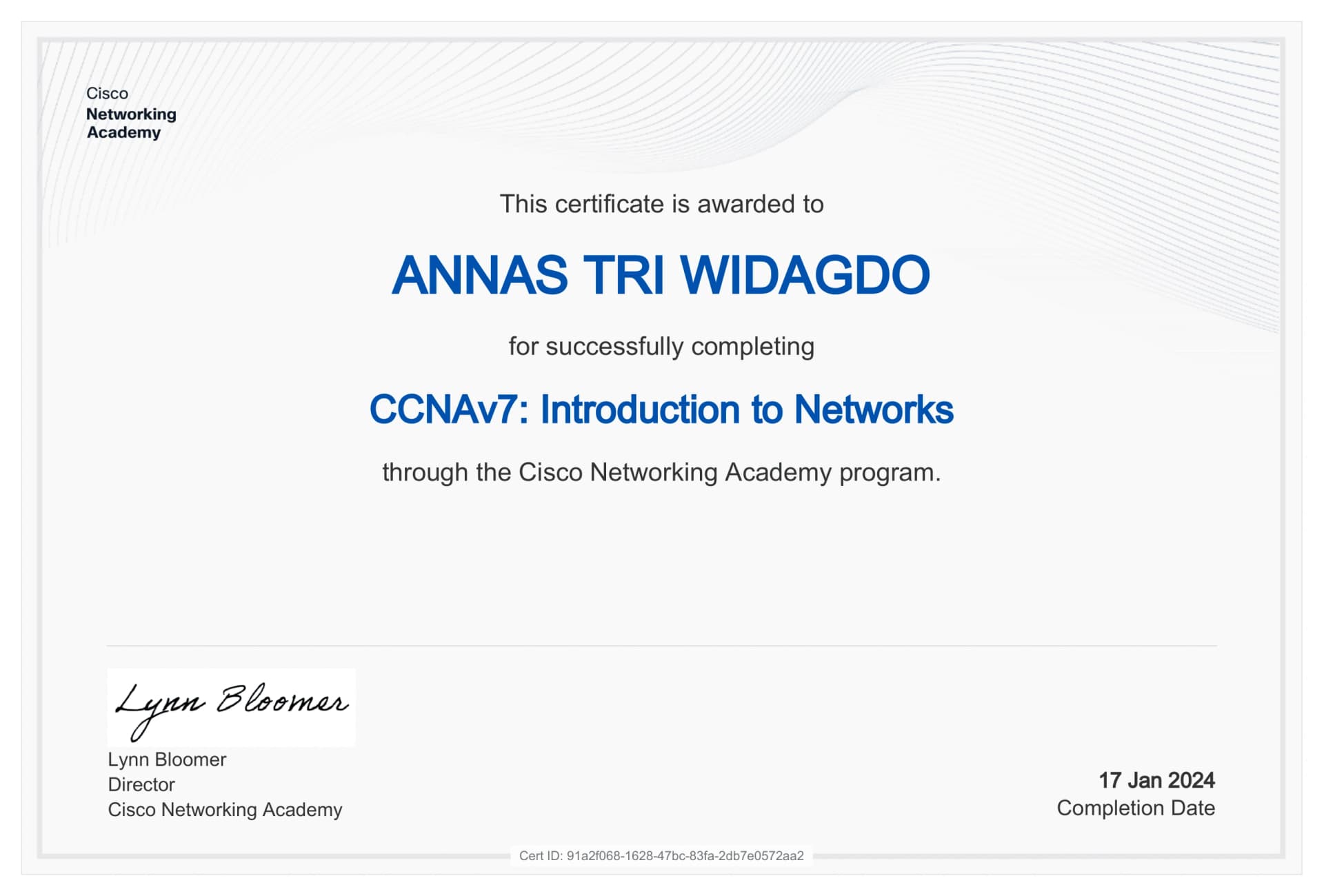 Certificate for CCNAv7: Introduction to Networks issued by Cisco Networking Academy